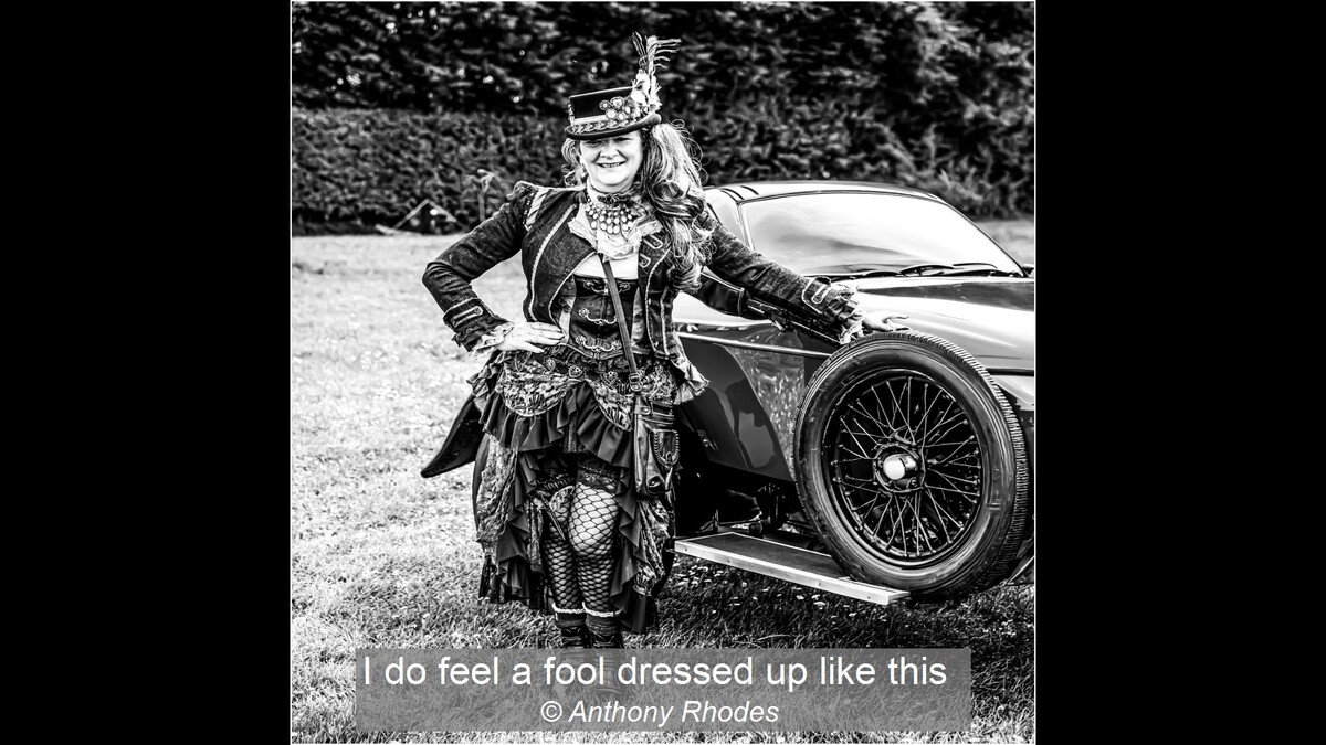 I do feel a fool dressed up like this